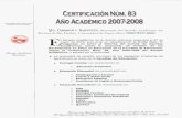 dNNERSIDAO DE PUERTO RIO YO,mWeN I. Q~I'UCrCri, del Quesenado.uprrp.edu/cert/cert2007-2008/CSA-83-2007-2008.pdf · 2015. 8. 21. · dNNERSIDAO DE PUERTO RICO RECINTODE RIO PIEDPAS