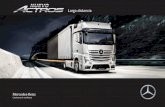 Larga distancia - TruckMagazine · 2018. 5. 11. · el motor OM471 de 12,8 litros y el motor OM473 de 15,6 litros. Disponible en amplias configuraciones y cabinas para todas las necesidades,