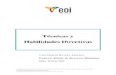 Técnicas y Habilidades Directivas · 2016. 3. 17. · RECURSOS HUMANOS: Técnicas y Habilidades Directivas 1. La Organización y sus Directivos 8 • Sistemas de comunicación descendente.