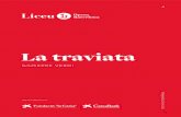La traviata...Durada aproximada: 2h 50 min Acte I: 30 min Entreacte: 20 min Acte II: 65 min Entreacte: 20 min Acte III: 35 min 12 La traviata 6 de març de 1853: estrena absoluta al