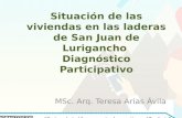 Situación de la vivienda en las laderas de San Juan de ...downloads.gvsig.org/download/events/jornadas-peru/2015/2as_J_Pe… · • San Juan de Lurigancho es el distrito más poblado