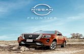 FRONTIER · 2021. 1. 12. · bloqueo diferencial de Nissan Frontier y prepárate para dominar cómodamente cada terreno con la suspensión de 5 brazos que controla los movimientos