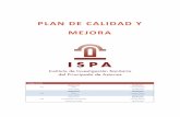 Plan de calidad y mejora ISPA - v · 2021. 1. 22. · El ISPA forma y educa a los trabajadores del mismo en la sensibilización ambiental y en la importancia de su actuación con