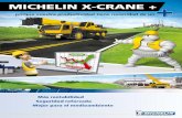 MICHELIN X-CRANE · Edition 7411 Fr (2012-04) - Ref. 0509497 SOSTENIBILIDAD MEDIOAMBIENTAL MEJORADA (#) Menos neuMáticos de desecho • Neumático Recauchutable Proceso de fabricación