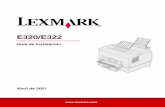 Guía de instalación - Toner impresoras · 2015. 2. 23. · Lexmark en . Sitio Web de Lexmark Acceda a nuestro sitio en la World Wide Web para obtener utilidades y controladores
