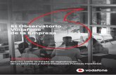 El Observatorio Vodafone de la Empresa · 2020. 3. 31. · El Observatorio de la Empresa cuenta desde su inicio con la colaboración de tres grandes Partners estratégicos, expertos