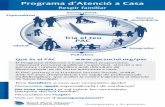 Programa d’Atenció a Casa › pdf › flyerPAC.pdfCarrer de Sants Gran Vi a de les Corts Catalane s C a r r e r d e B a d a l Tria el teu PAC... · Acompanyament. · Promoció de