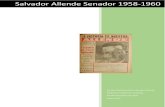 Salvador Allende Senador 1958-1960 · 2018. 5. 4. · NORMAS ECONOMICAS, FINANCIERAS Y ADMINISTRATIVAS. 999 ... REEMPLAZO DE EMBAJADOR DE LA REPUBLICA ARGENTINA EN CHILE 1284 ...