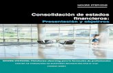 Consolidación de estados financieros · 2017. 11. 30. · correcta consolidación de estados financieros. Además de los contenidos, la experiencia de los profesionales de la Firma