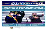 PRESIDENTE ARCE GARANTIZA EL ARRIBO DE 15,3 MILLONES …€¦ · 23/1/2021  · 2 ENERO DE 2021 BOLIVIA ENERO DE 2021 BOLIVIA 3 Felipe Quispe Huanca, co-nocido como El Mallku, fue