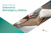 Máster online en Enfermería Nefrológica y Diálisis · 2020. 10. 19. · Actualizar conocimientos que permitan al alumno distinguir los diferentes tipos de accesos vasculares y