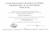 DERECHO Y CONTROL€¦ · Roberto Bergalli (Universitat de Barcelona) La propuesta para debatir sobre el derecho como un instrumento de control social plantea, desde un principio,