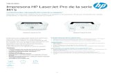 M15 Impresora HP LaserJet Pro de la serie4. Conexión de red inalámbrica (802.11b/g/n) 5. Impresión Wi-Fi Direct® 6. Impresión móvil sencilla con la aplicación HP Smar t 7. Puer