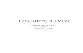 LOS SIETE RAYOS - WordPress.com · 2013. 11. 11. · Title: LOS SIETE RAYOS Author: Natividad Contreras Created Date: 7/15/2007 12:49:25 PM