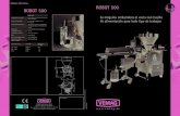 ROBOT 500 ES - Artipacartipac.mx/wp-content/uploads/2018/09/Vemag-Robot-500-1.pdf · 2018. 9. 26. · Concepto de alimentación convincente: los husillos de alimentación VEMAG Los