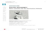 DOSSIER DE PRENSA. Exposici.n David Hockney. Seis cuentos ...€¦ · David Hockney está considerado no sólo como uno de los grandes mitos del arte del siglo XX, sino también uno