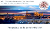 XXX Concentración Nacional Club Saab España Córdoba, 18 ...XXX Concentración Nacional Club Saab España Córdoba, 18 a 20 de noviembre de 2016 Viernes 18 A partir de las 12:00