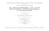 A Handbook to the Modern Provençal Languageieoparis.free.fr/delo/John%20DUNCAN%20CRAIG%20-%20A%20... · 2011. 2. 14. · Institut d'estudis occitans de París Documents per l'estudi