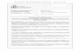 ENFERMERÍA 2019€¦ · CUADERNO DE EXAMEN MINISTERIO DE SANIDAD, CONSUMO Y BIENESTAR SOCIAL ABRIR SOLAMENTE A LA INDICACIÓN DEL TRIBUNAL ENFERMERÍA 2019 1. MUY IMPORTANTE: Compruebe