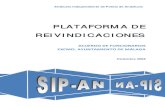 PLATAFORMA DE REIVINDICACIONES - Sipan · 2016. 3. 3. · PLATAFORMA DE REIVINDICACIONES ACUERDO DE FUNCIONARIOS Excmo. Ayuntamiento de Málaga Sindicato Independiente de Policía