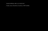 PASTORAL DE LA SALUD Guía para América Latina y El Caribe...Brasil, en 2003. También se realizaron más adelante Encuentros Regionales de Centroamérica, México y Caribe, Cono