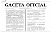 Gaceta Oficial de la República Bolivariana de Venezuela Nº 6 ...extwprlegs1.fao.org/docs/pdf/ven194367.pdfde Derecho y de Justicia, y en ejercicio de las atribuciones que me confieren