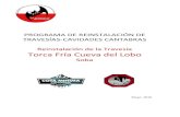 PROGRAMA DE REINSTALACIÓN DE TRAVESÍAS-CAVIDADES … fria_cueva... · 2020. 12. 29. · TORCA FRÍA - CUEVA DEL LOBO SOBA, CANTABRIA (ESPAÑA) VIANA 2016 1 INTRODUCCIÓN El sistema