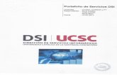 Universidad Católica de la Santísima Concepciónsitios.ucsc.cl/dsi/wp-content/uploads/sites/63/2018/05/5...2018/05/05  · 1.2. Red WIFI Corresponde a la red de datos inalámbrica,