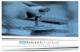 Berrimetal - Pulimentoberrimetal.com/catalogo.pdf · 2018. 1. 3. · berrimetal nace en 1990 para dedicar todo su complejo productivo al pulido y re3ar3ado de piezas de y fundiciÓn