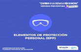 Elementos de protección personal · 2021. 1. 7. · buenas prÁcticas en la selecciÓn y uso de los epp Se en ende por Elemento de Protección Personal o E.P.P. a aquellos elementos