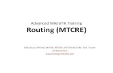 Advanced MikroTik Training Routing (MTCRE) · 2020. 5. 7. · paket, atau route yang sering digunakan. • Hal ini sering dalam bentuk cache format terkompresi atau pre-compiled yang