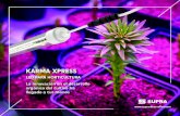 KARMA XPRESS - Supra Desarrollos · 2020. 6. 4. · • Ideal para cultivos en espacios reducidos. Uso previsto Difusor acrílico transparente de alta transmisibilidad, ... 350ml