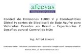 Control de Emisiones Euro V y Combustibles Diésel (y cortes ......(*) Reglamentación Euro IV no se adoptó en Brasil por falta de combustible de bajo contenido de azufre. • Empezó