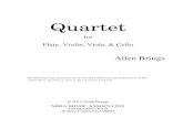 for Flute, Violin, Viola, & Cello - New Music USAlibrary.newmusicusa.org/files/13746/Flute Quartet.pdf · 2015. 5. 21. · Flute Violin Viola Cello = 116 Quartet Allen Brings. cresc.