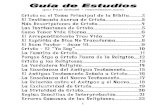 Guía de Estudios - Missions to Latin America, Inc....Guía de EstudiosGuía de Estudios (por Paul Stilwell ~ mexmission.com) Cristo es el Tema Principal de la Biblia .....2222 El