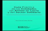 Cámara de Comercio de Bogotá - Derecho Comercial ...recursos.ccb.org.co/ccb/flipbook/2014/guia_practica_e...GUIA PRÁCTICA DE ENTIDADES SIN ANIMO DE LUCRO Y DEL SECTOR SOLIDARIO.