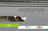 La Gestión de Riesgos a Desastre por Sequíasdipecholac.net/docs/xfiles/269-la-gestion-de-riesgos-a-desastre-por-sequias.pdf51% de las y los indígenas, y un promedio de 2,2 años