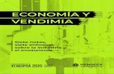 ECONOMÍA Y VENDIMIA - Mendoza.gov.ar · 2020. 9. 14. · La Fiesta Nacional de la Vendimia es el marco del networking internacional en Mendoza que reúne a empresas, emprendedores,