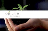 VICNA es una empresa encargada de desarrollar productos y · 2018. 1. 2. · VICNA es una empresa encargada de desarrollar productos y tecnologías tendientes a obtener insumos de