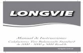 Manual de Instrucciones - Longvie...Manual de Instrucciones Calefactores Tiro Balanceado Standard de 5000 Kcal/h2000 - 3000 y Calefactores tiro balanceado standard de 2000 - 3000 y