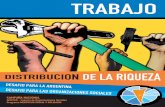 CAMPAÑA NACIONAL DISTRIBUCION DE LA RIQUEZA ......fundización de la ciudadanía, la ampliación de la democracia y la acción política transformadora en Argentina. En ese marco,
