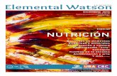 Especial NUTRICIÓN - Elemental Watsonelementalwatson.com.ar/Revista_18_Diciembre_2015.pdf · 2015. 12. 29. · esenciales omega 3 y omega-6. Actualmente existe una pro - porción
