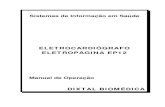 ELETROCARDIÓGRAFO ELETROPÁGINA EP12 - Clean Medicalcleanmedical.com.br/.../uploads/2019/12/ECG-DIXTAL-EP12.pdf · 2020. 1. 16. · DIXTAL Eletropágina EP12 ... SÍMBOLOS OU DEFINIÇÕES