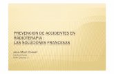 PREVENCIONDE ACCIDENTES EN RADIOTERAPIA; LAS … · 2019. 5. 15. · Instituto Nacional de Vigilancia Sanitaria (INVS) Sociedad Francesa de Radioterapia Oncológica (SFRO) CALIDADY