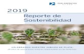 Reporte de Sostenibilidad · 2020. 6. 4. · Este reporte describe nuestro enfoque de gestión y desempeño sobre temas en el contexto de nuestra estrategia global de sostenibilidad