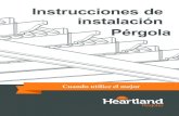 Instrucciones de instalación Pérgola€¦ · Entibado Piso Perno de carro o tornillo de larguero (4) heartlandpergolas.com 6 Para una losa vaciada, el concreto debe tener como mínimo
