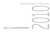 memoria 2010 memoria 2010doc.contraloria.gob.pe/documentos/Memoria_2010_12julio_.pdf · 2018. 5. 4. · memoria 2010 En el ámbito nacional, se cuenta con 871 OCI, de los cuales 738