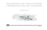 QUADERNS DE PREHISTÒRIA I ARQUEOLOGIA DE CASTELLÓ · 2020. 9. 3. · quen les seues aigües a les capçaleres del rius Gua-dalope, Matarraña (en direcció cap a l’Ebre), Alfambra