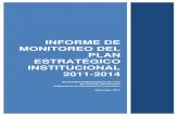 Informe de monitoreo del plan Estratégico Institucional ......INFORME DE MONITOREO DEL PLAN ESTRATÉGICO INSTITUCIONAL 2011-2014 Municipalidad Metropolitana de Lima Gerencia de Planificación