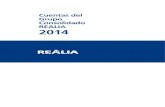 Cuentas Anuales Grupo Consolidado 2014 - Realia...Cuentas del Grupo Consolidado REALIA 2014 4 2014 2013 (*) 1 Resultados antes de impuestos de actividades continuadas (14.389) (27.178)